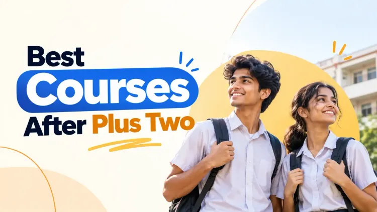 Best Courses After Plus Two