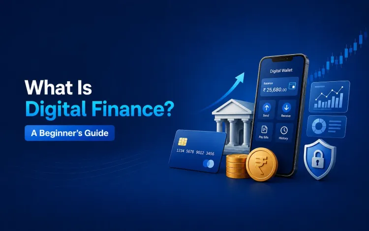 What Is Digital Finance? A Beginnerβs Guide